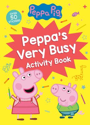 Peppa’’s Very Busy Activity Book (Peppa Pig)