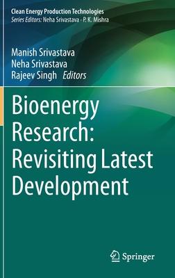 New Insight Into Bioenergy Research Volumes-II