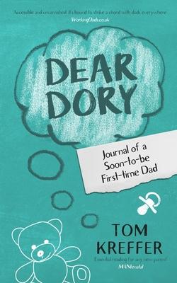 Dear Dory: Journal of a Soon-to-be First-time Dad