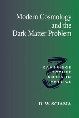 Modern Cosmology and the Dark Matter Problem