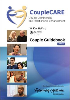 Couplecare: Couple Commitment and Relationship Enhancement (Ed II): Couple Guidebook