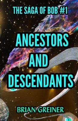 Ancestors and Descendants