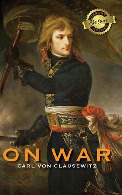 On War (Deluxe Library Binding) (Annotated)