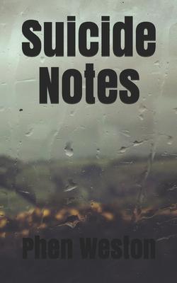 Suicide Notes: A Poetry Chapbook