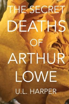 The Secret Deaths of Arthur Lowe