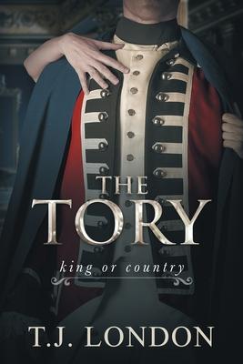 The Tory: Book #1 The Rebels and Redcoats Saga