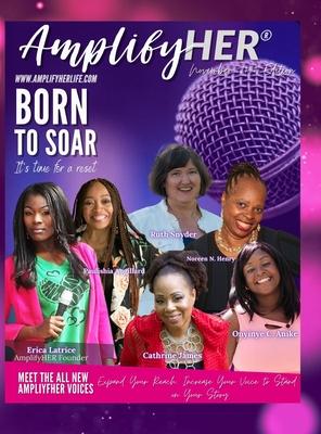 AmplifyHER Magazine- Born to Soar November 2020 Edition Hardback