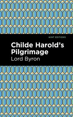 Childe Harold’’s Pilgrimage