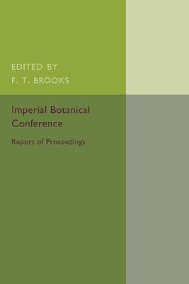 Imperial Botanical Conference: London, July 7-16, 1924