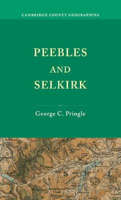 Peebles and Selkirk