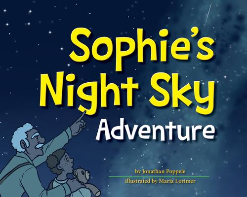 Sophie’’s Night Sky Adventure