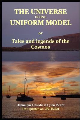 The Universe in one uniform model: Tales and legends of the cosmos