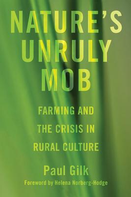 Nature’’s Unruly Mob