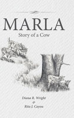 Marla: Story of a Cow