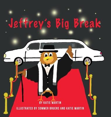 Jeffrey’’s Big Break