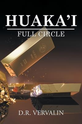 Huaka’’i: Full Circle