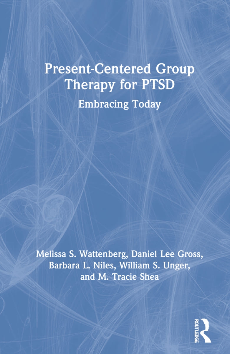 Present-Centered Group Therapy for Ptsd: Embracing Today