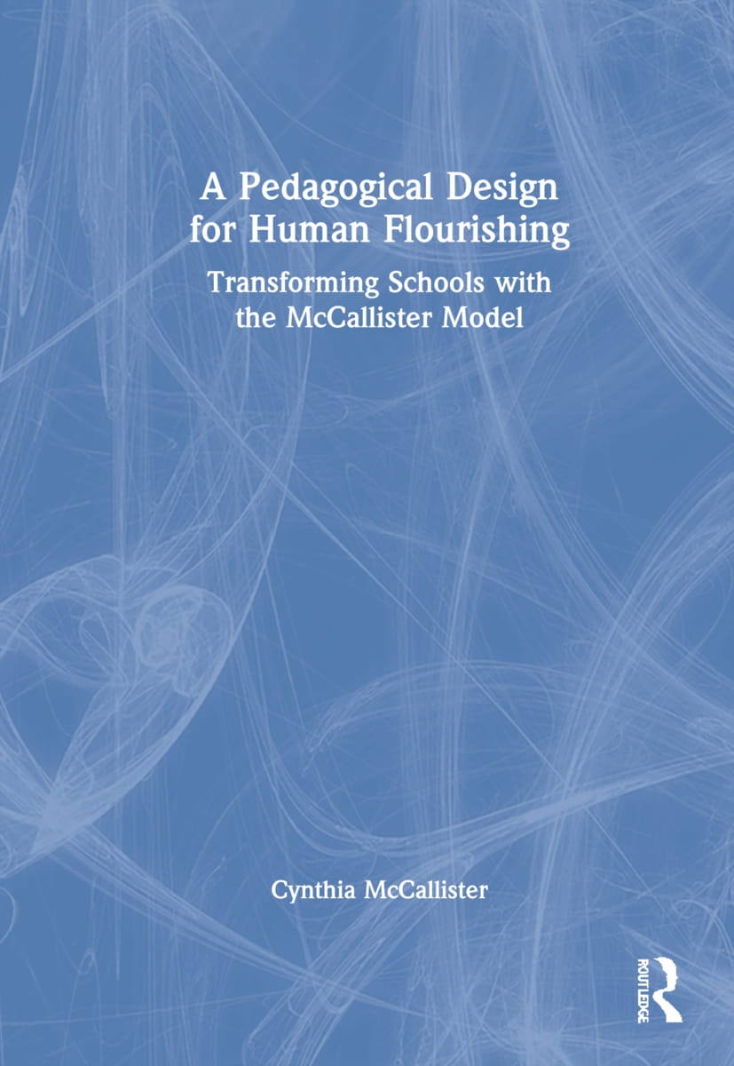 A A Pedagogical Design for Human Flourishing