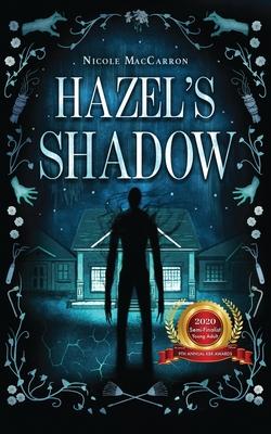 Hazel’’s Shadow