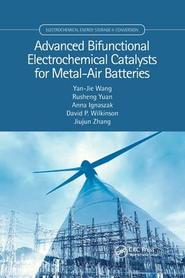 Advanced Bifunctional Electrochemical Catalysts for Metal-Air Batteries