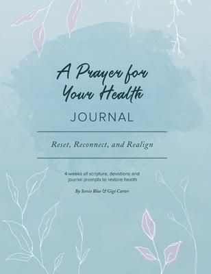 A Prayer for Your Health Journal