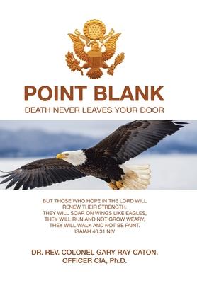 Point Blank: Death Never Leaves Your Door