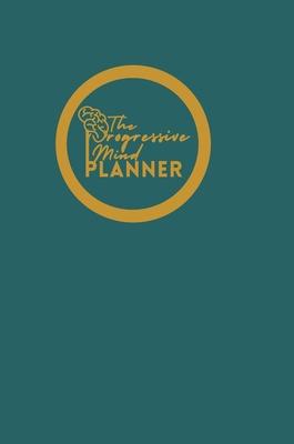 The Progressive Mind Planner - Teal