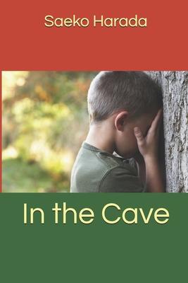 In the Cave: Transformation