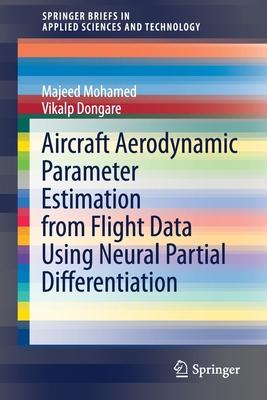 Aircraft Aerodynamic Parameter Estimation from Flight Data Using Neural Partial Differentiation