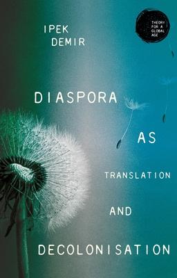 Translating Diaspora: Between Ambition and Pragmatism