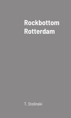 Rockbottom Rotterdam