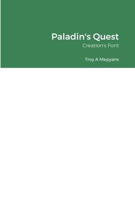 Paladin’’s Quest: Creation’’s Font