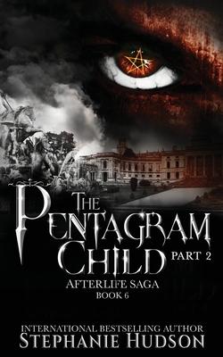 The Pentagram Child - Part Two