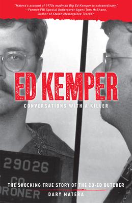 Ed Kemper: Conversations with a Killer, Volume 6