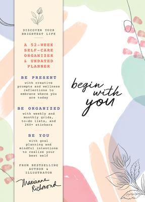 Hello You! Undated Empowerment Planner: 52-Week Inspirational Organizer to Help You Embrace Your Brightest Life