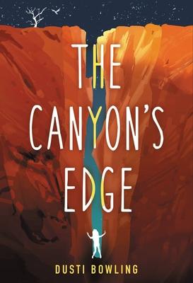 The Canyon’’s Edge