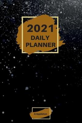 2021 Daily Planner: Wonderful 2021 Daily Planner with 1 page per day made in a handy format of 6 x9 inches inches that gives you enough sp