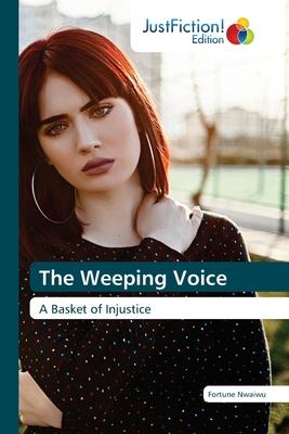 The Weeping Voice