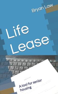 Life Lease: A tool for senior housing