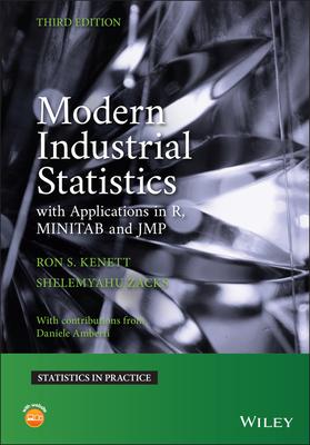 Modern Industrial Statistics: With Applicationsin R, Minitab, and Jmp