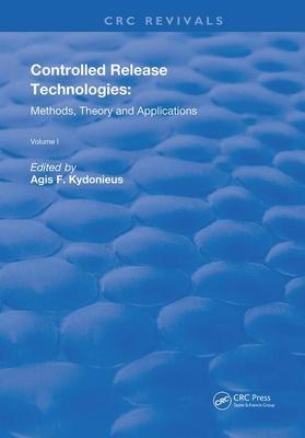 Controlled Release Technologies: Methods, Theory, and Applications