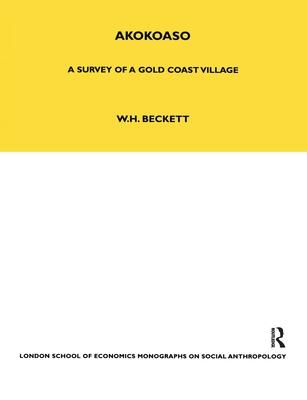 Akokoaso: A Survey of a Gold Coast Village