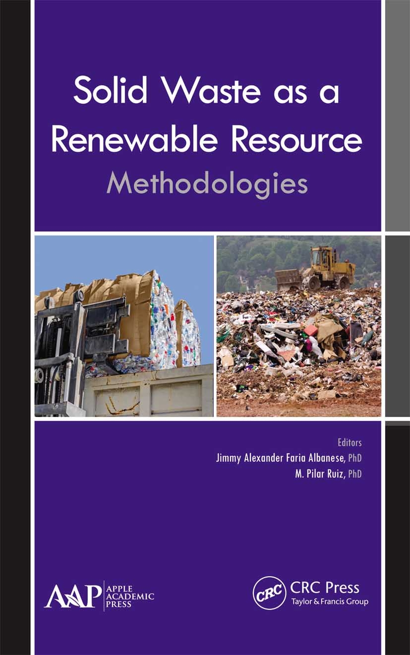 Solid Waste as a Renewable Resource: Methodologies