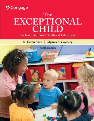 The Exceptional Child: Inclusion in Early Childhood Education