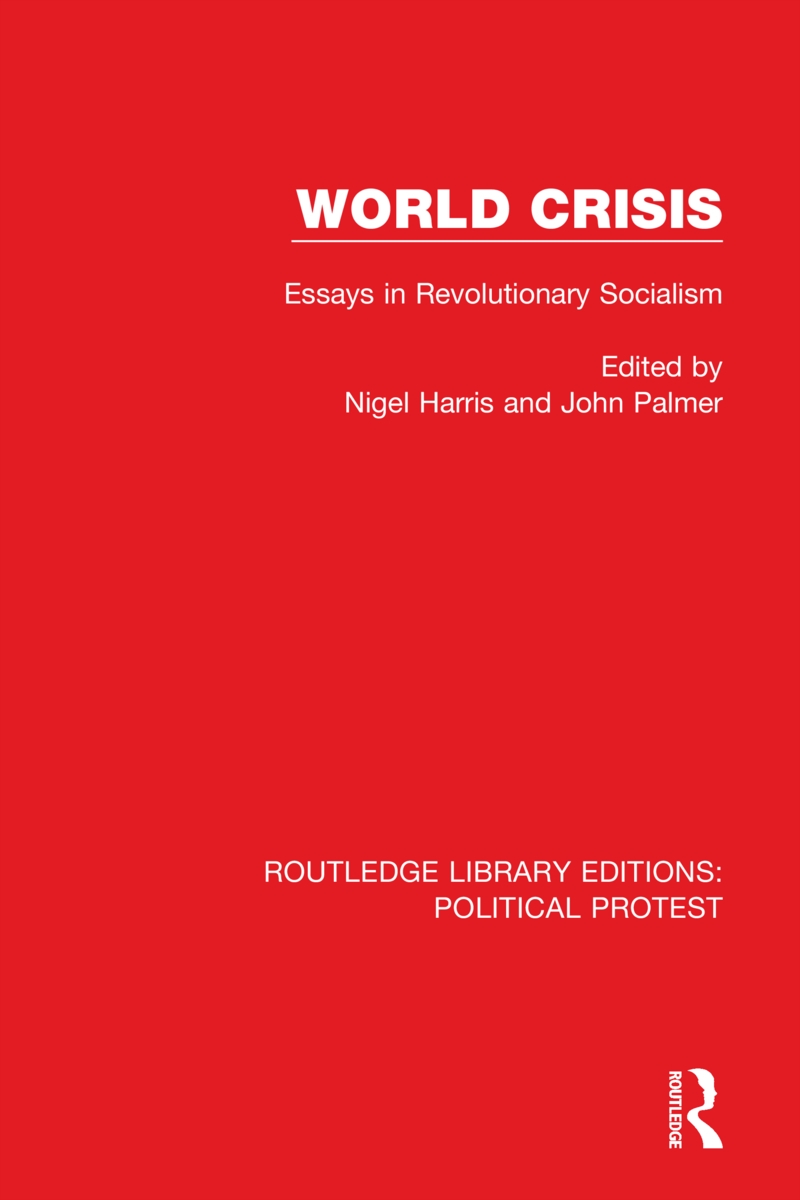 World Crisis: Essays in Revolutionary Socialism