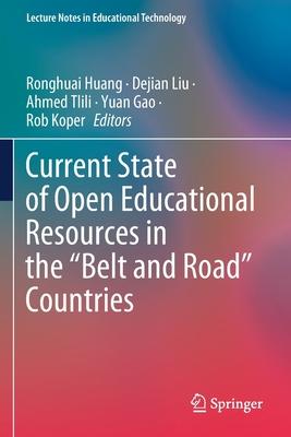 Current State of Open Educational Resources in the belt and Road Countries