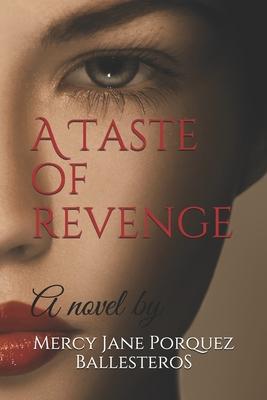 A Taste of Revenge