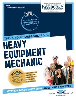 Heavy Equipment Mechanic, Volume 1310