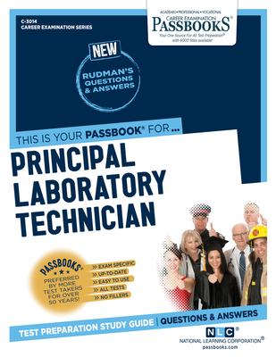 Principal Laboratory Technician, Volume 3014