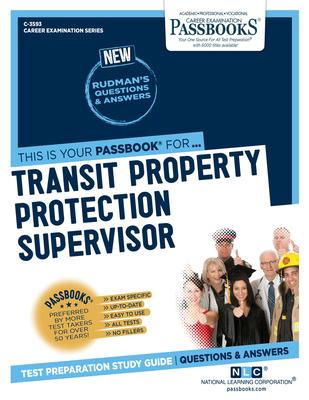 Transit Property Protection Supervisor, Volume 3593